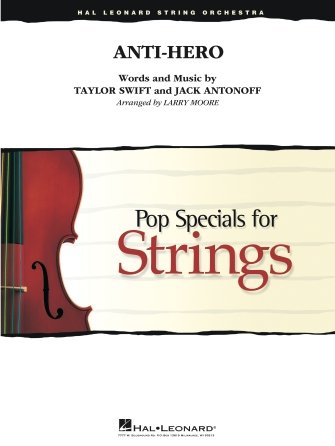 Taylor Swift "Anti-Hero" Sheet Music - Pop Specials for Strings - Score & Parts