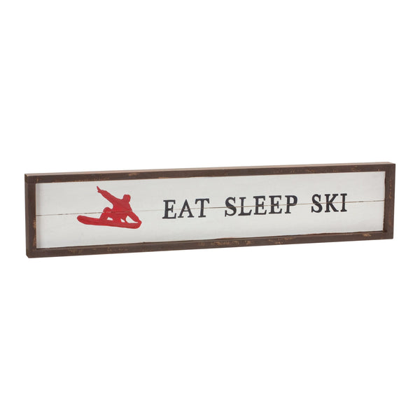Melrose Eat Sleep Ski Sign 23"L