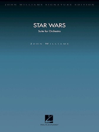 John Williams Star Wars Suite for Orchestra Sheet Music – Score & Parts