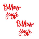 Merry and Jigle Cut Out Sentiment Sign (Set of 4)