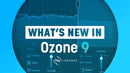 iZotope Ozone 9 Standard Mastering Plug-in Suite - 10-OZ9STD - Digital Delivery